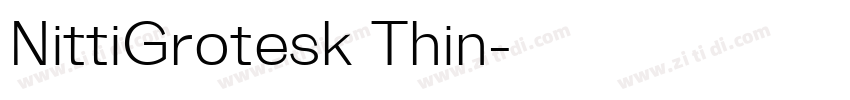 NittiGrotesk Thin字体转换